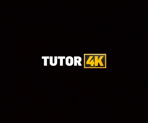 Tutor4k